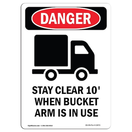 OSHA Danger Sign, Stay Clear 10' When, 5in X 3.5in Decal, 10PK